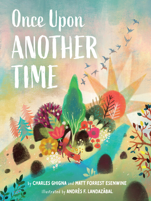 Title details for Once Upon Another Time by Charles Ghigna - Available